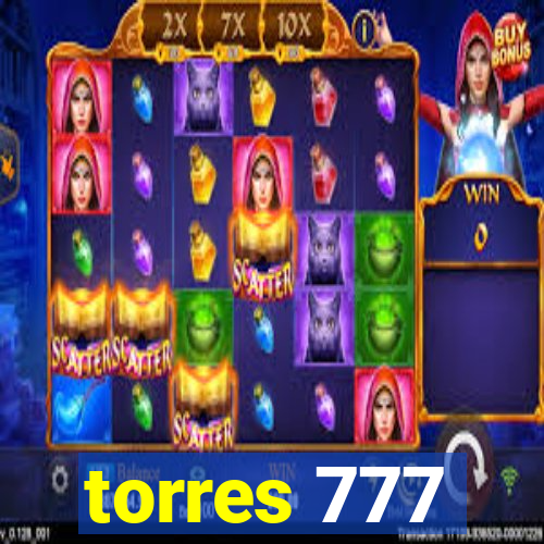 torres 777